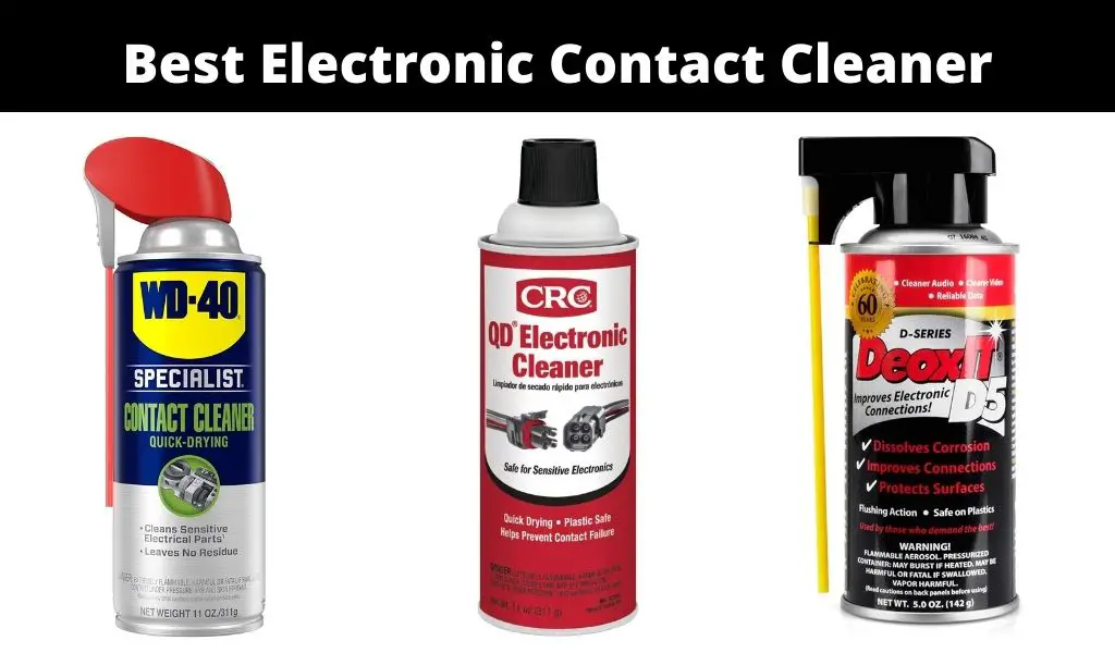best electronic contact cleaner