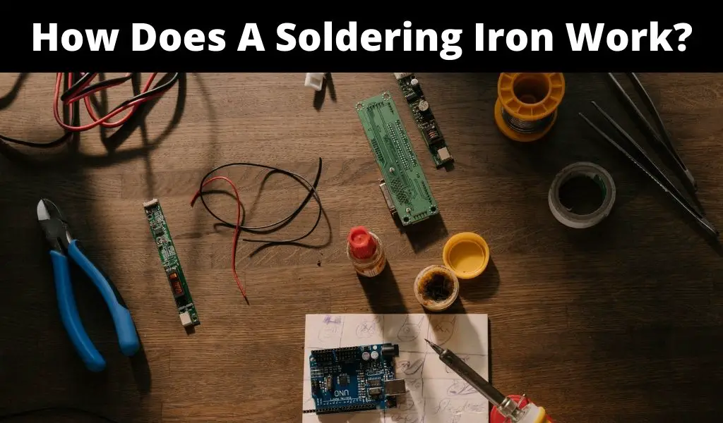 How Does A Soldering Iron Work